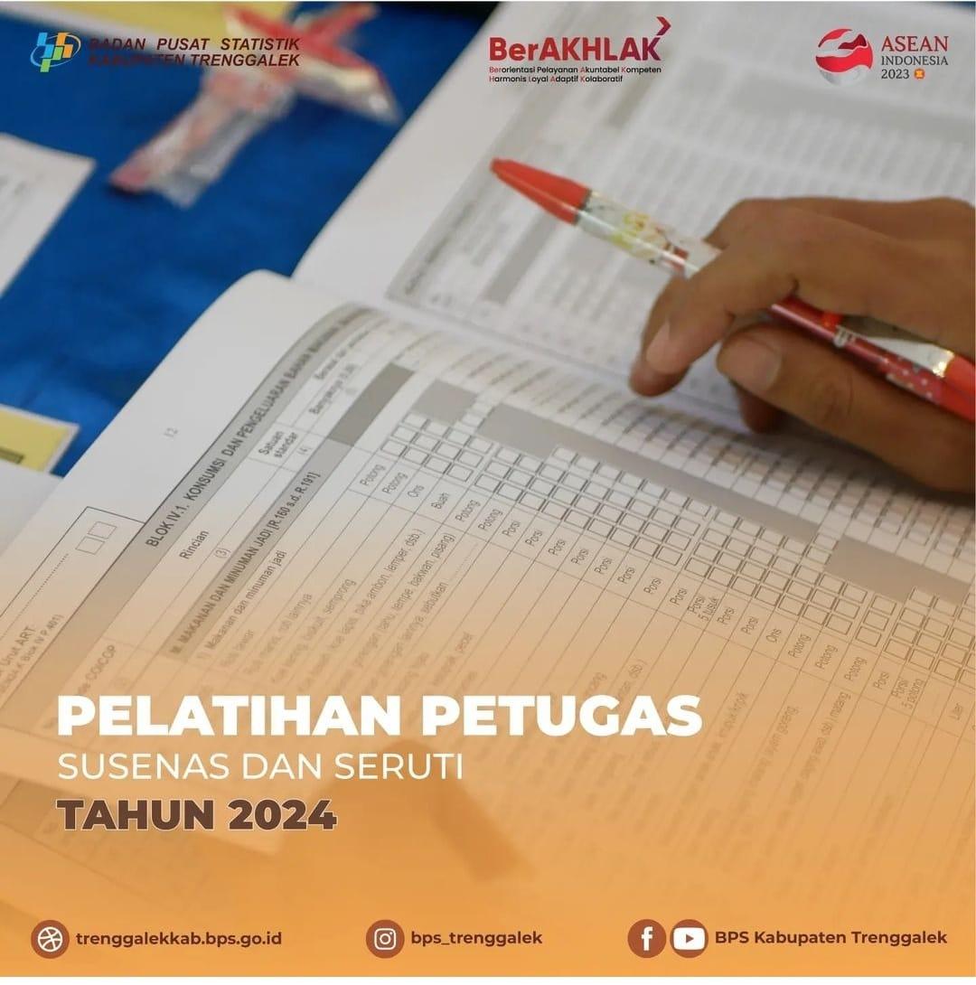 Pelatihan Petugas Susenas dan Seruti 2024