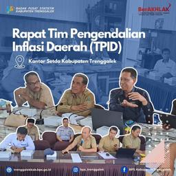 Rapat Tim Pengendalian Inflasi Daerah (TPID) Pemkab Trenggalek