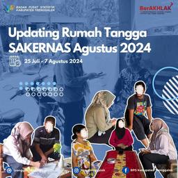 Updating Rumah Tangga Survei Angkatan Kerja Nasional (SAKERNAS) Agustus 2024