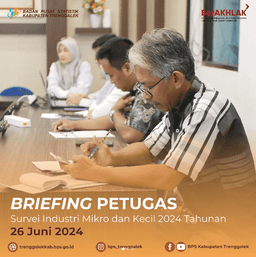 Briefing Petugas Survei Industri Mikro dan Kecil Tahunan 2024