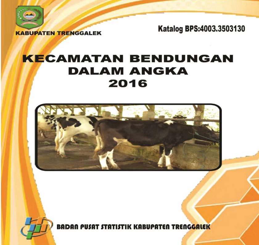 Kecamatan Bendungan Dalam Angka 2016