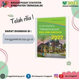 Kabupaten Trenggalek Dalam Angka 2022