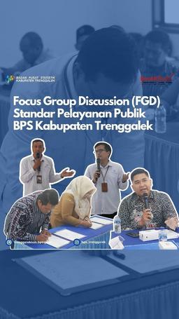 Focus Group Discussion (FGD) Public Service Standards (SPP) BPS Trenggalek Regency